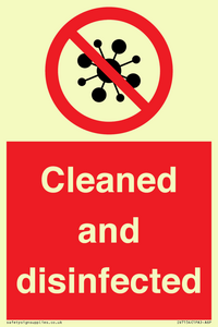 Cleaned and disinfected